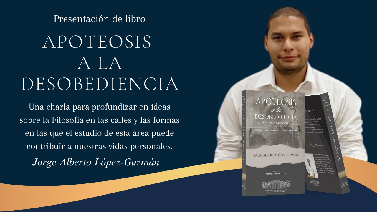 Presentación de libro "Apoteosis a la desobediencia"